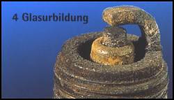 Zündkerze mit Glasurbildung Zündkerze mit Glasurbildung
